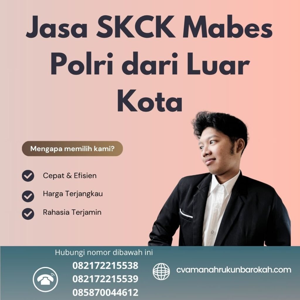 Jasa skck mabes polri dari luar kota