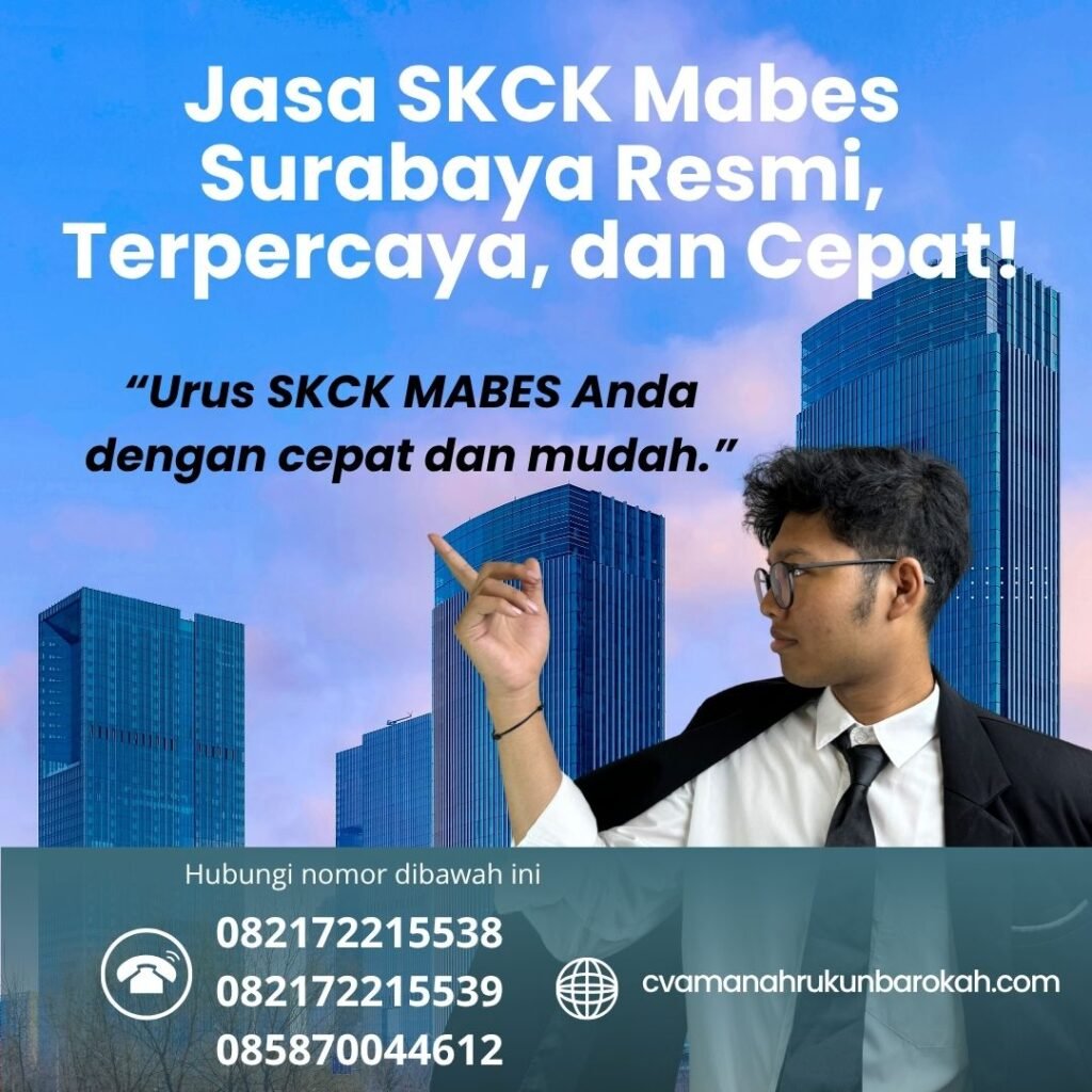 Jasa skck mabes surabaya resmi, terpercaya, dan cepat!