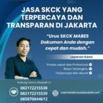 Jasa skck yang terpercaya dan transparan di jakarta