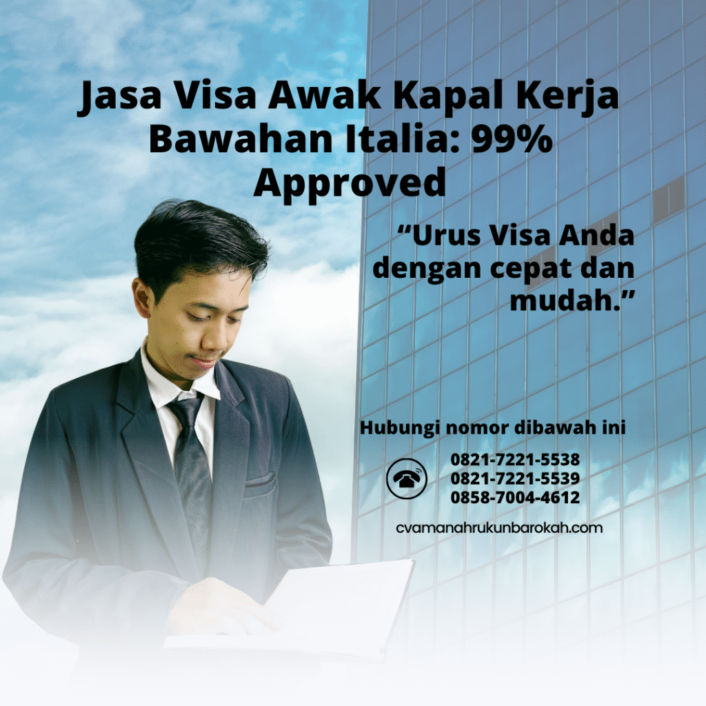 Jasa visa awak kapal kerja bawahan italia 99% approved