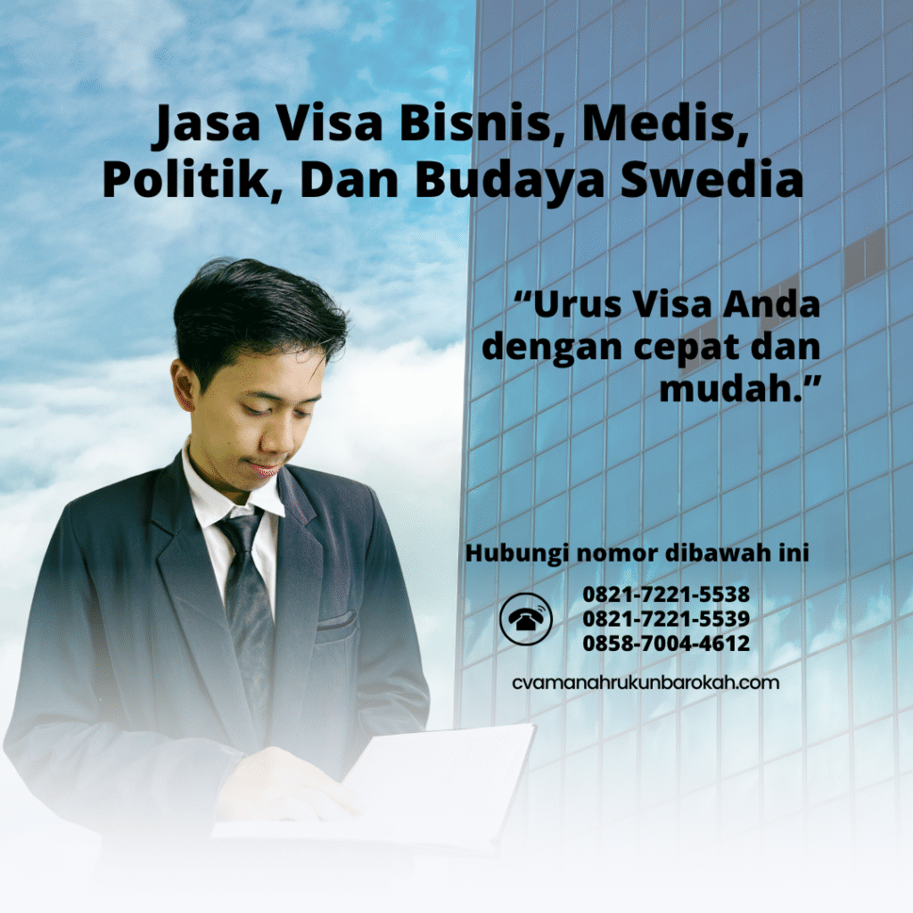 Jasa visa bisnis, medis, politik, dan budaya swedia