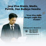 Jasa visa bisnis, medis, politik, dan budaya swedia