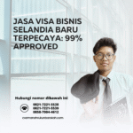 Jasa visa bisnis selandia baru terpecaya 99% approved