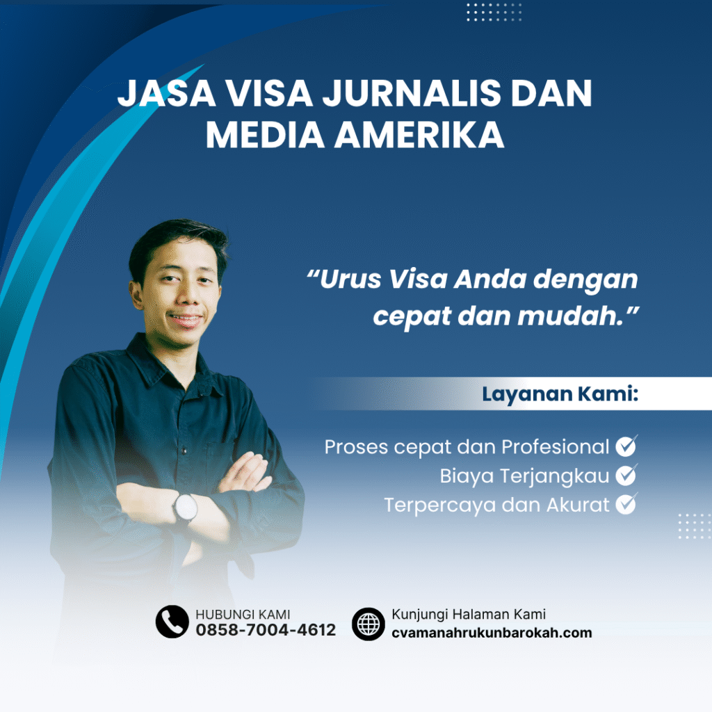 Jasa visa jurnalis dan media amerikapengajuan visa transit awak kapal amerika