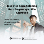 Jasa visa kerja selandia baru terpercaya 99% approved