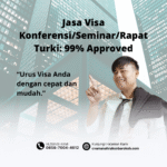Jasa visa konferensiseminarrapat turki 99% approved
