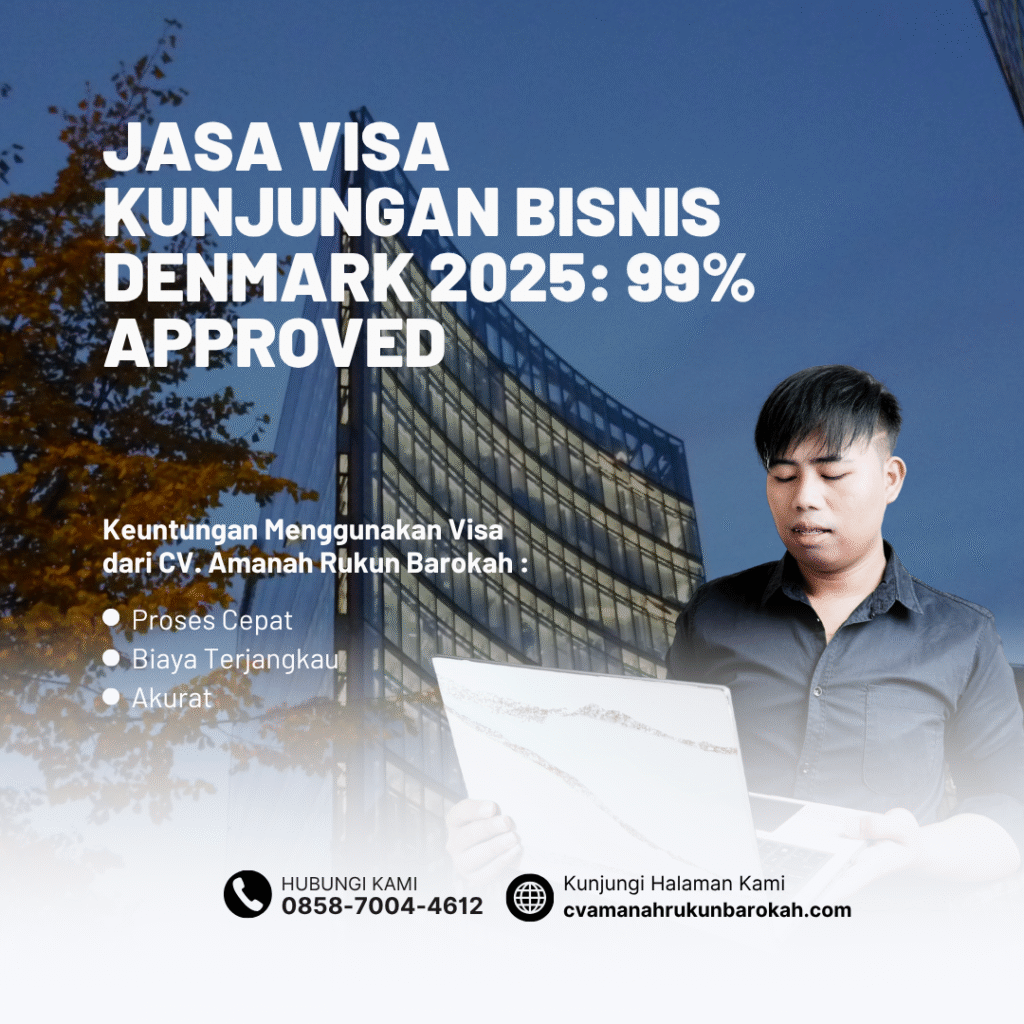 Jasa visa kunjungan bisnis denmark 2025 99% approved