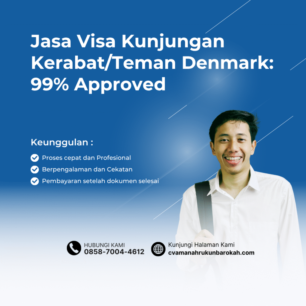 Jasa visa kunjungan kerabatteman denmark 99% approved