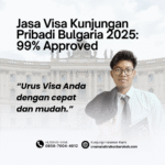 Jasa visa kunjungan pribadi bulgaria 2025 99% approved