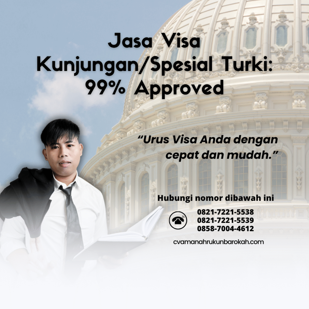Jasa visa kunjunganspesial turki 99% approved
