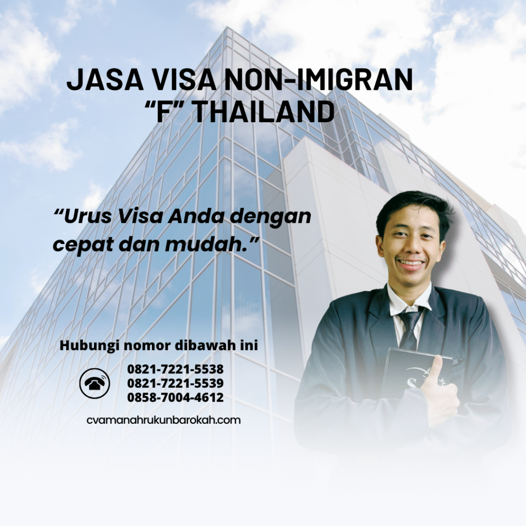 Jasa visa non imigran “f” thailand