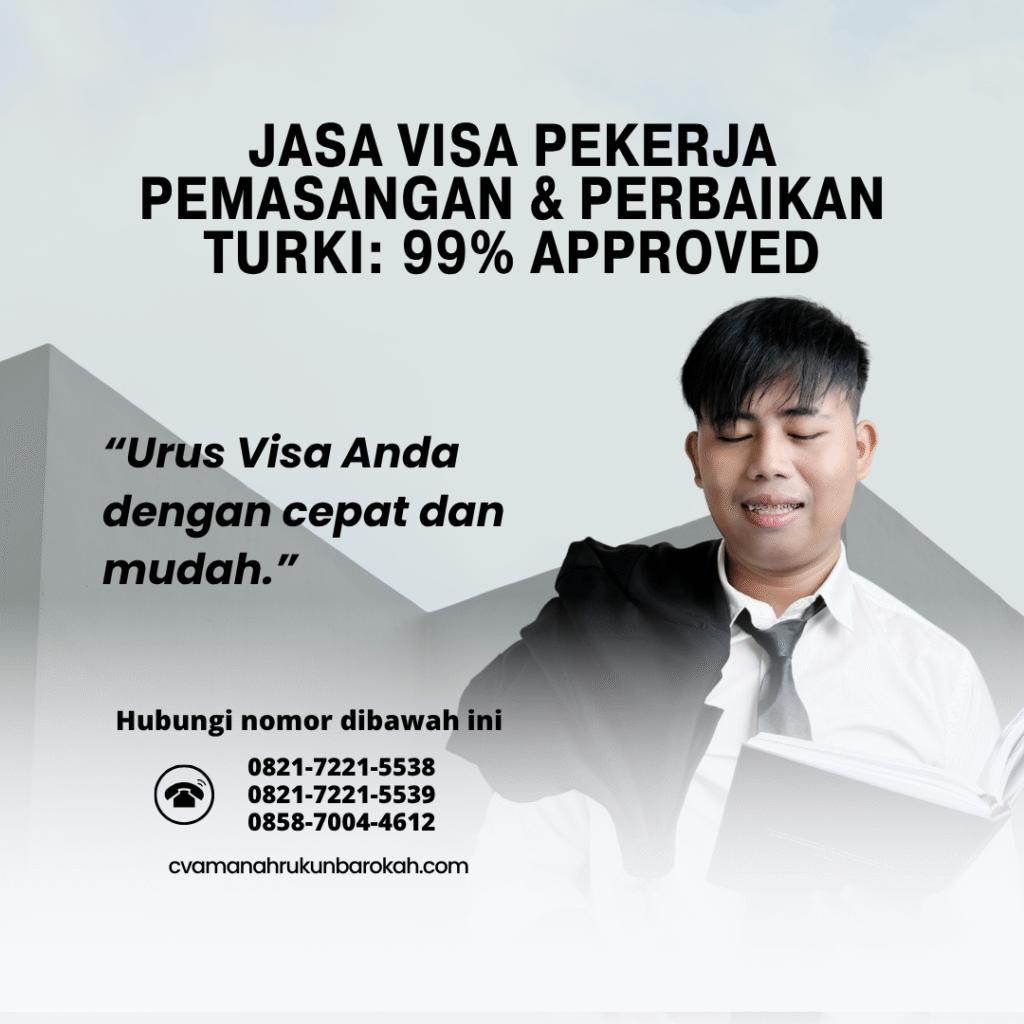 Jasa visa pekerja pemasangan & perbaikan turki 99% approved