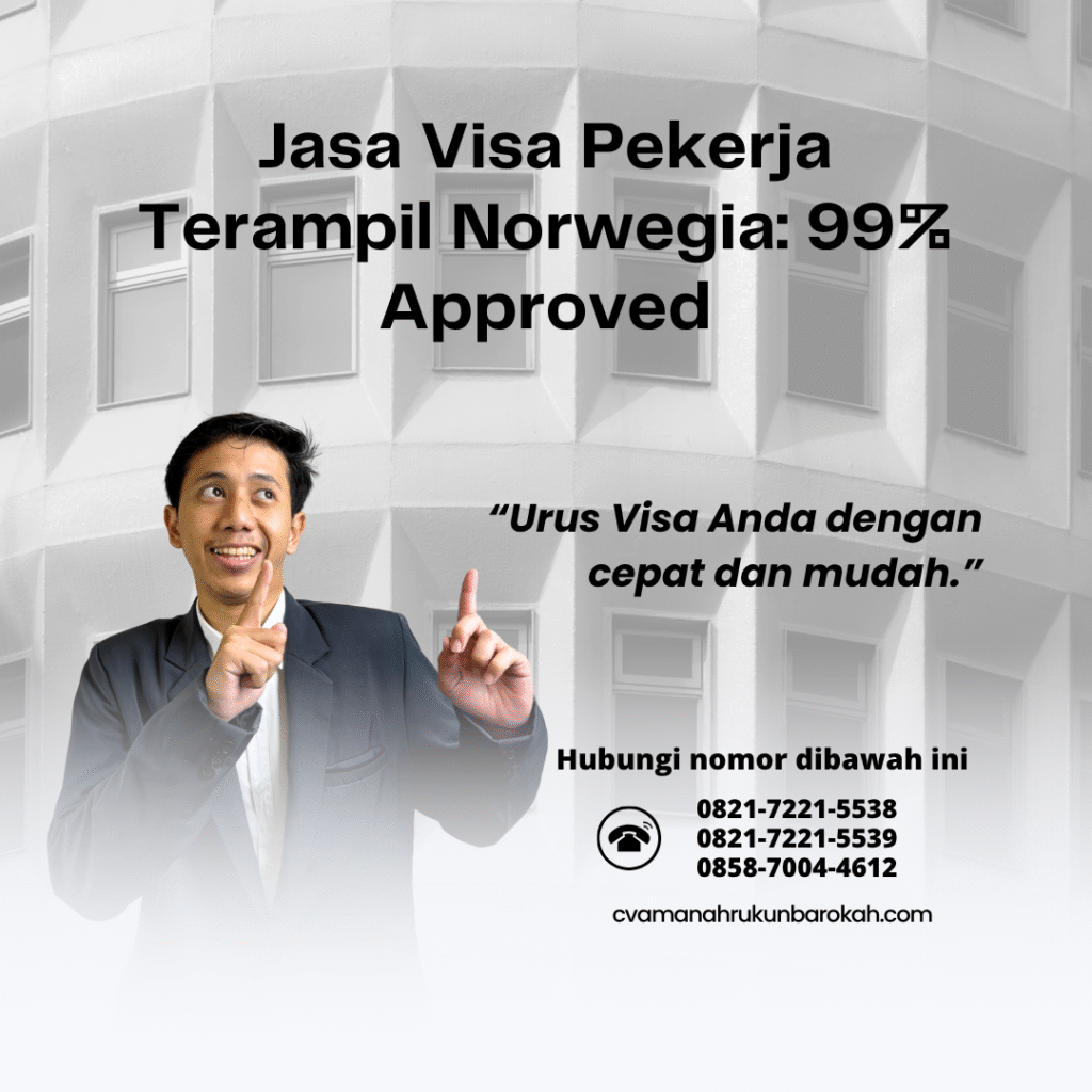 Jasa visa pekerja terampil norwegia 99% approved