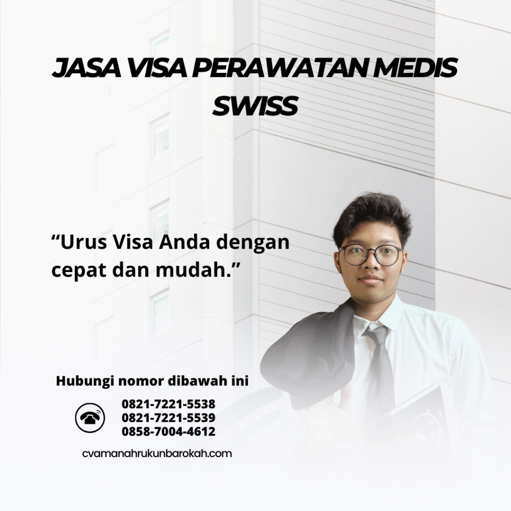 Jasa visa perawatan medis swissvisa pertukaran pengunjung amerikavisa masuk kembali italia visa masuk kembali italia