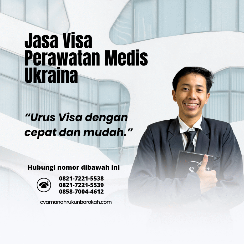 Jasa visa perawatan medis ukrainaistri ke negara schengen urus visa 99% approved