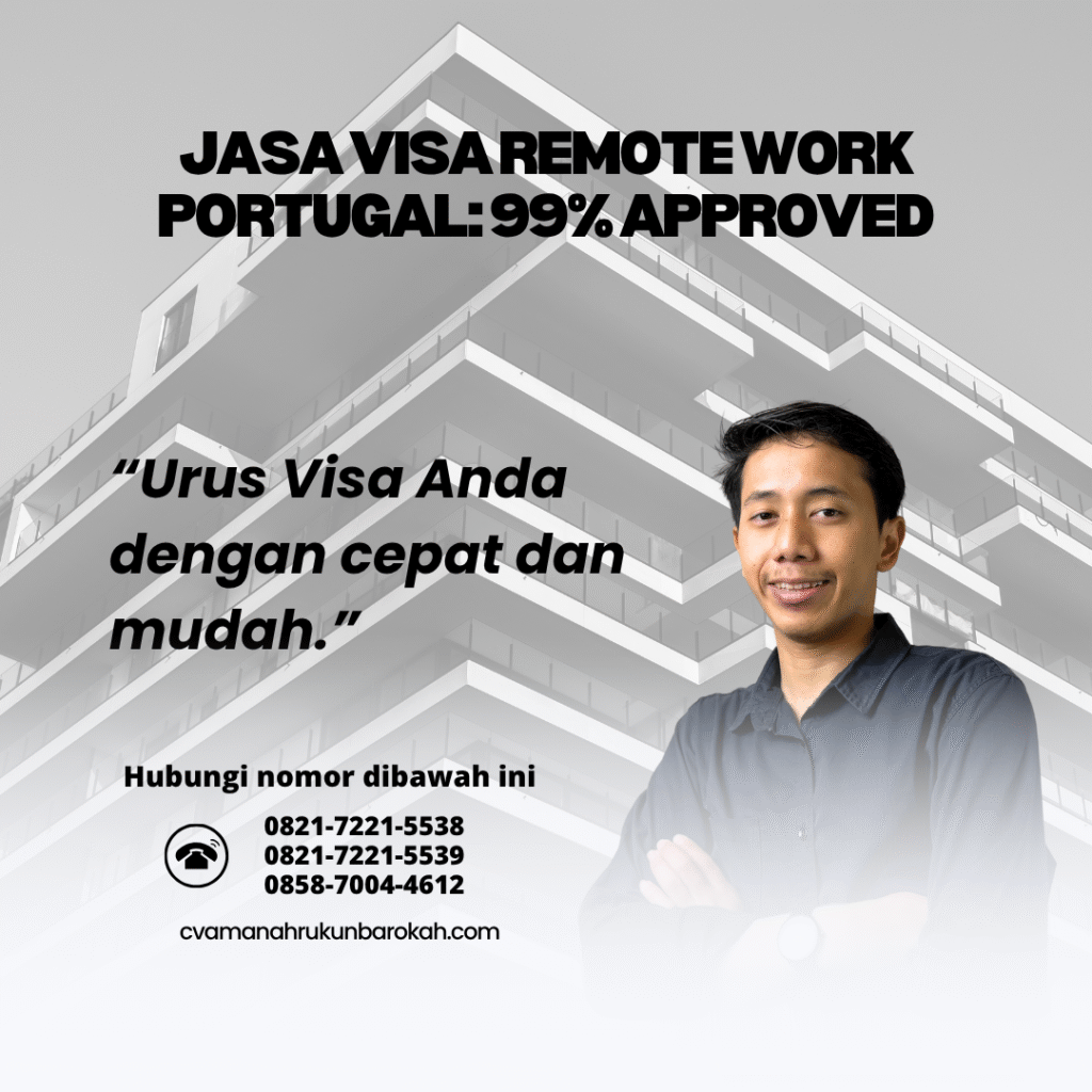 Jasa visa remote work portugal 99% approved