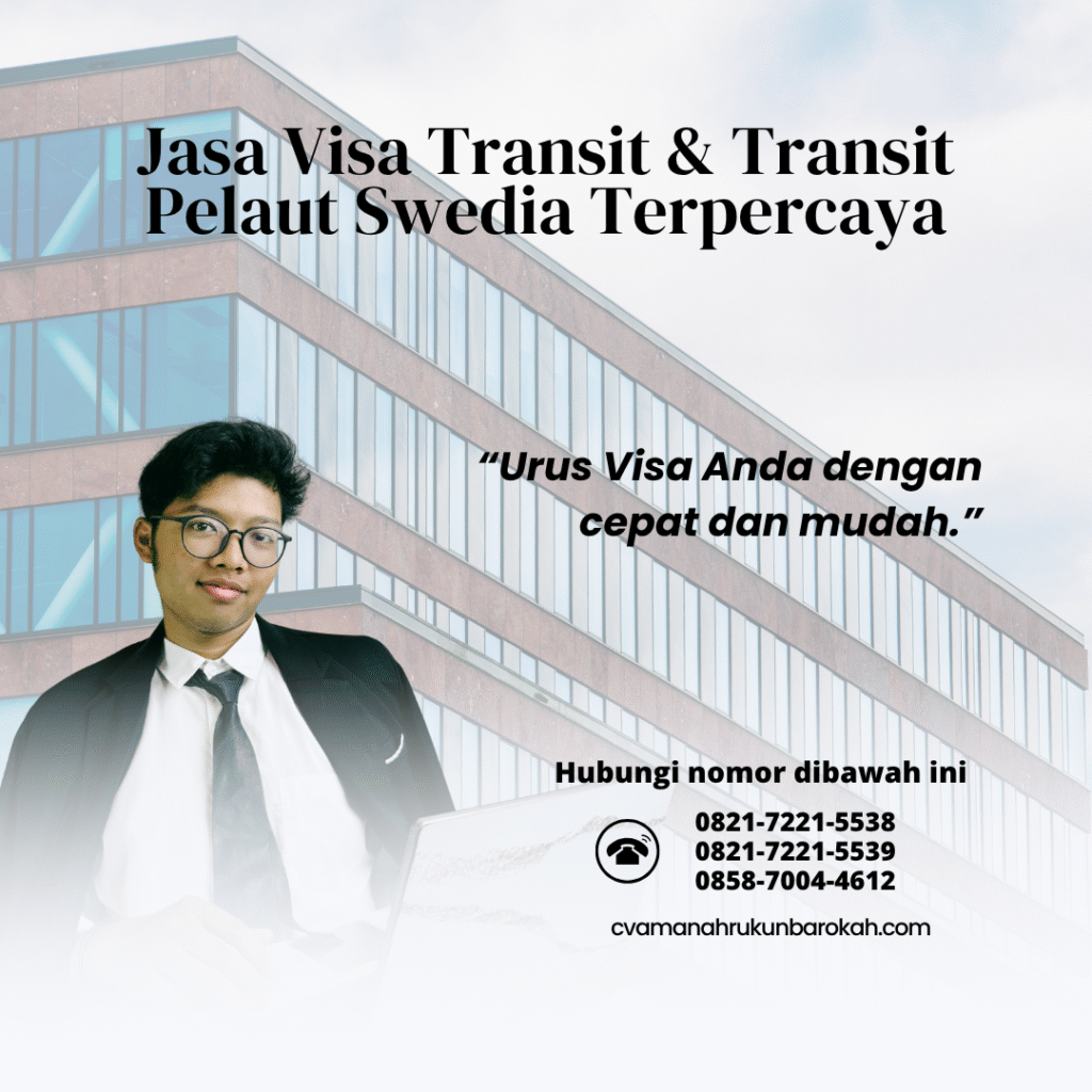 Jasa visa transit & transit pelaut swedia terpercayaitu visa pengunjung swissitu visa karibia belandaitu visa ikut suami ke yunani