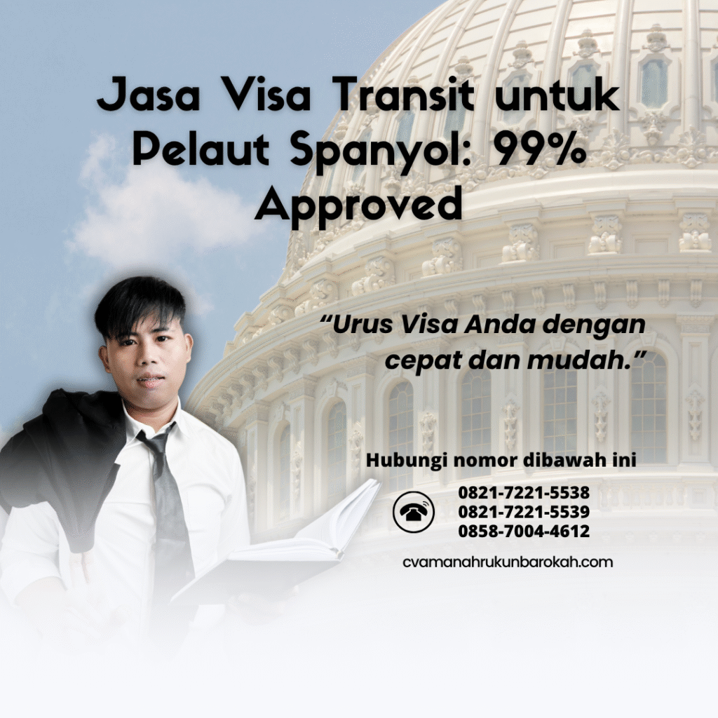 Jasa visa transit untuk pelaut spanyol 99% approved