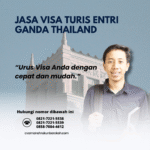 Jasa visa turis entri ganda thailand