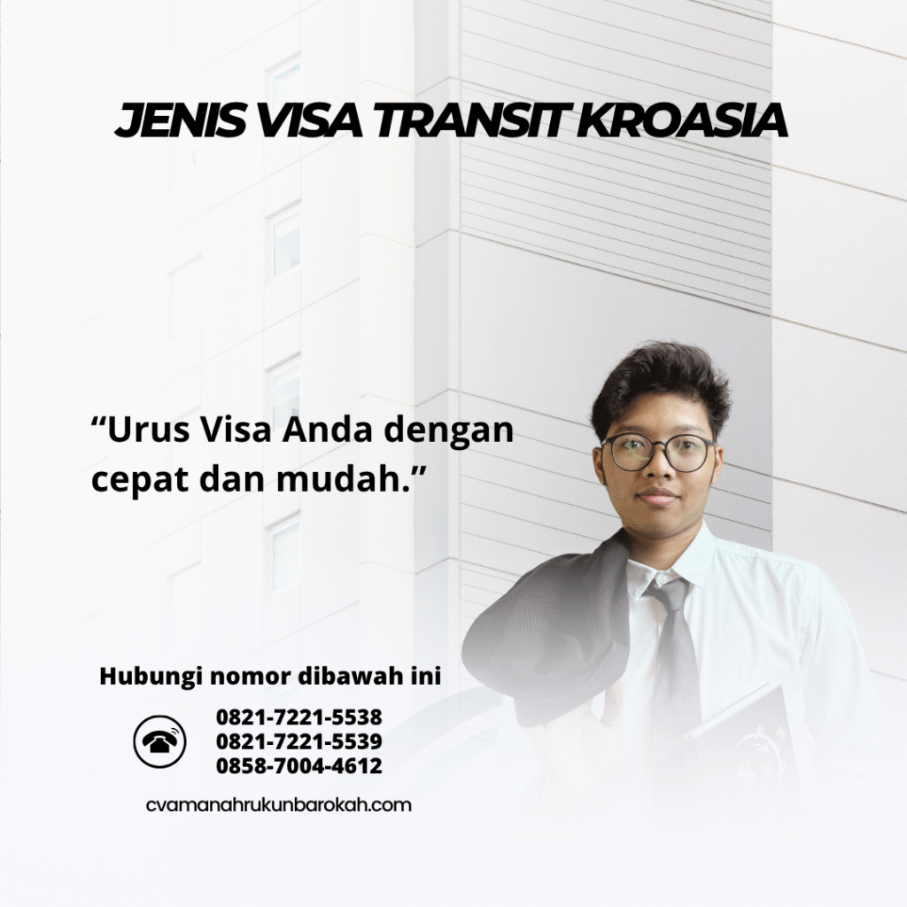 Jenis visa transit kroasia