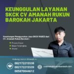 Keunggulan layanan skck cv amanah rukun barokah jakarta
