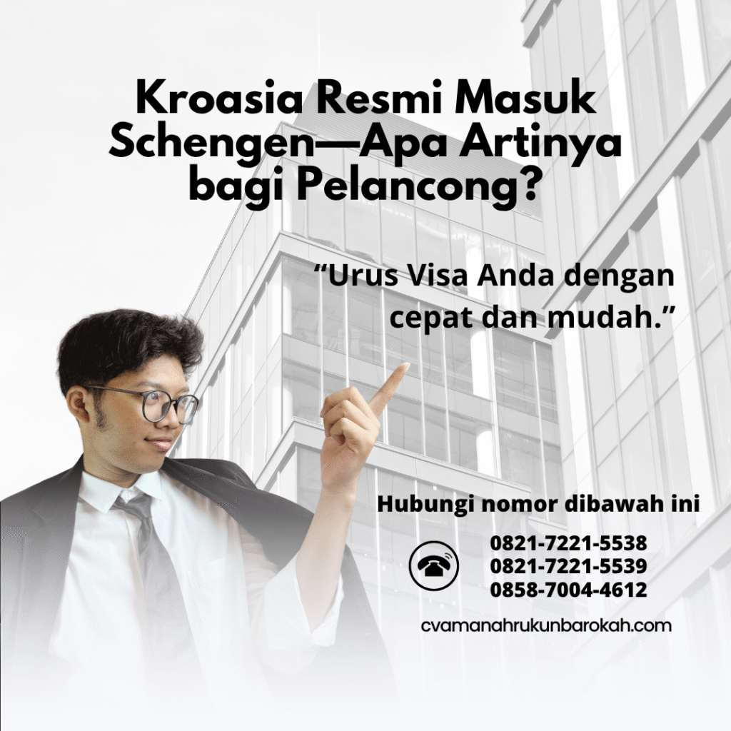 Kroasia resmi masuk schengen—apa artinya bagi pelancong