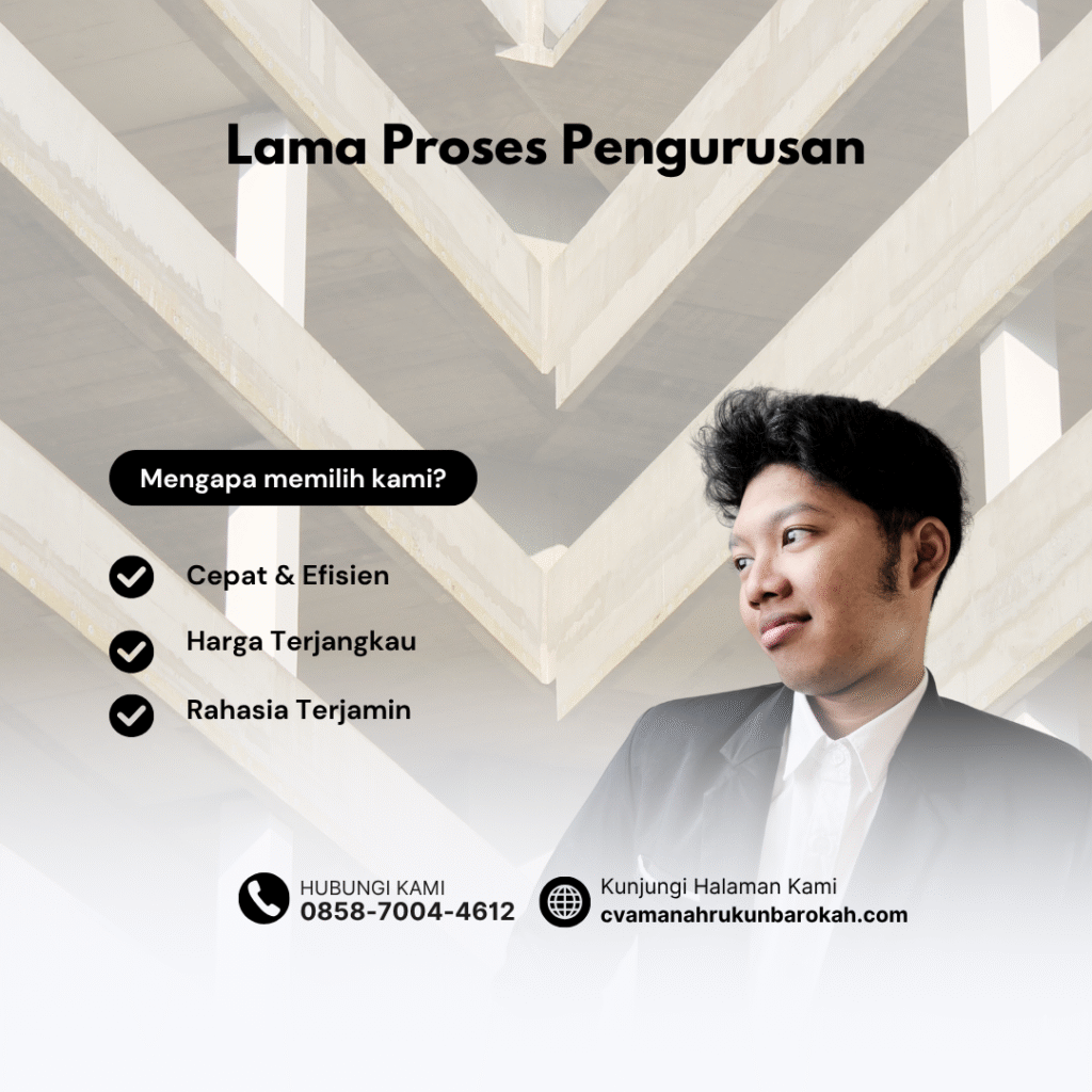 Lama proses pengurusan
