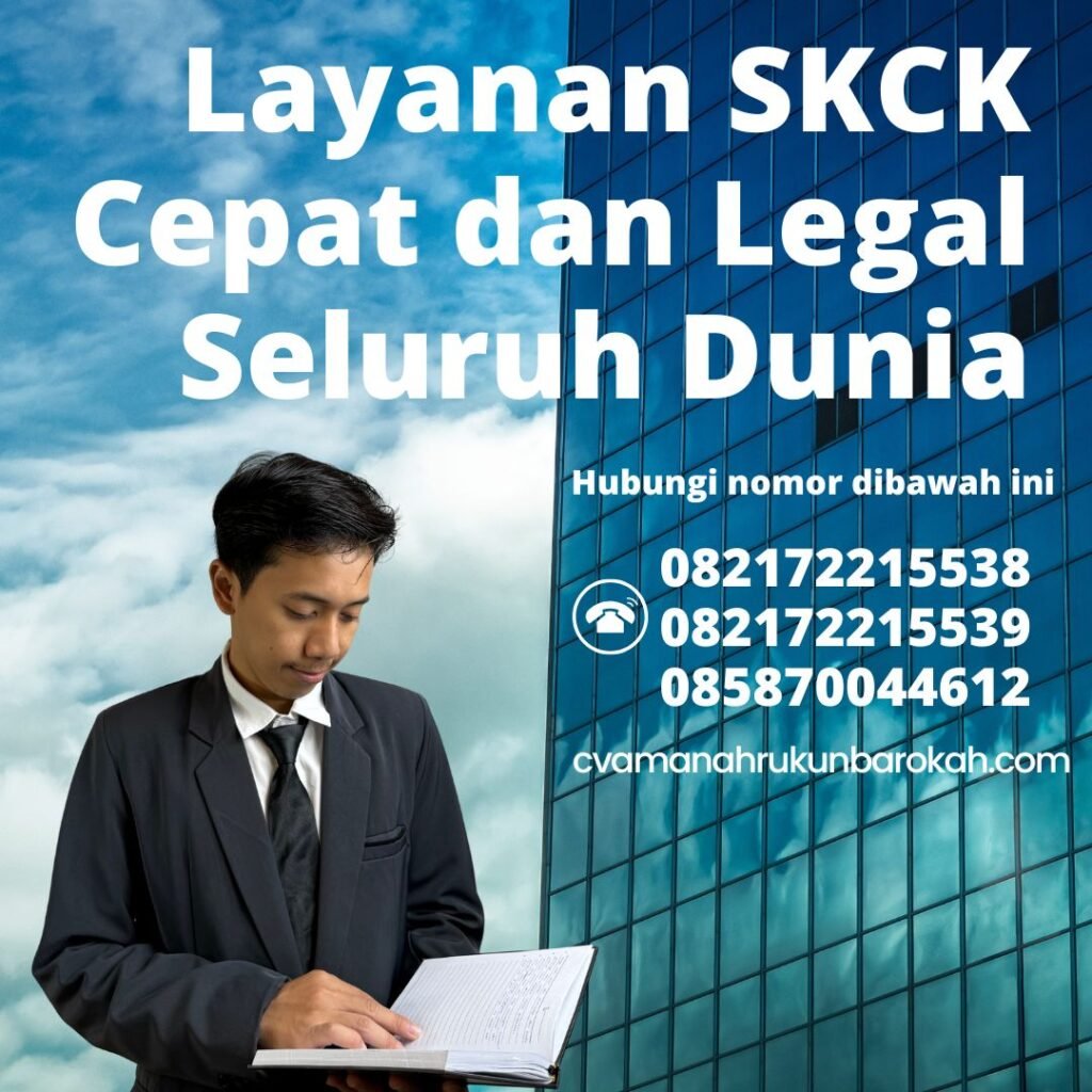 Layanan skck cepat dan legal seluruh dunia