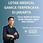 Letak medical gamca terpercaya di jakarta