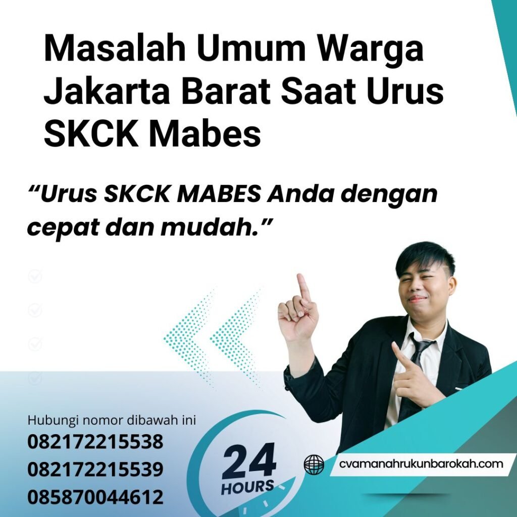 Masalah umum warga jakarta barat saat urus skck mabes