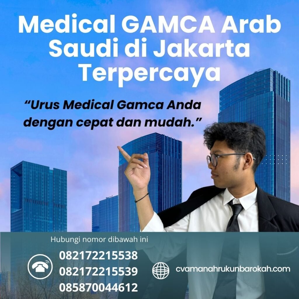 Medical gamca arab saudi di jakarta terpercaya (1)