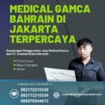 Medical gamca bahrain di jakarta terpercaya