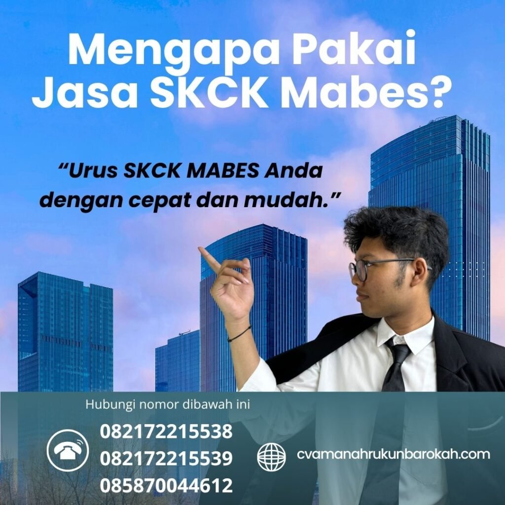 Mengapa pakai jasa skck mabes