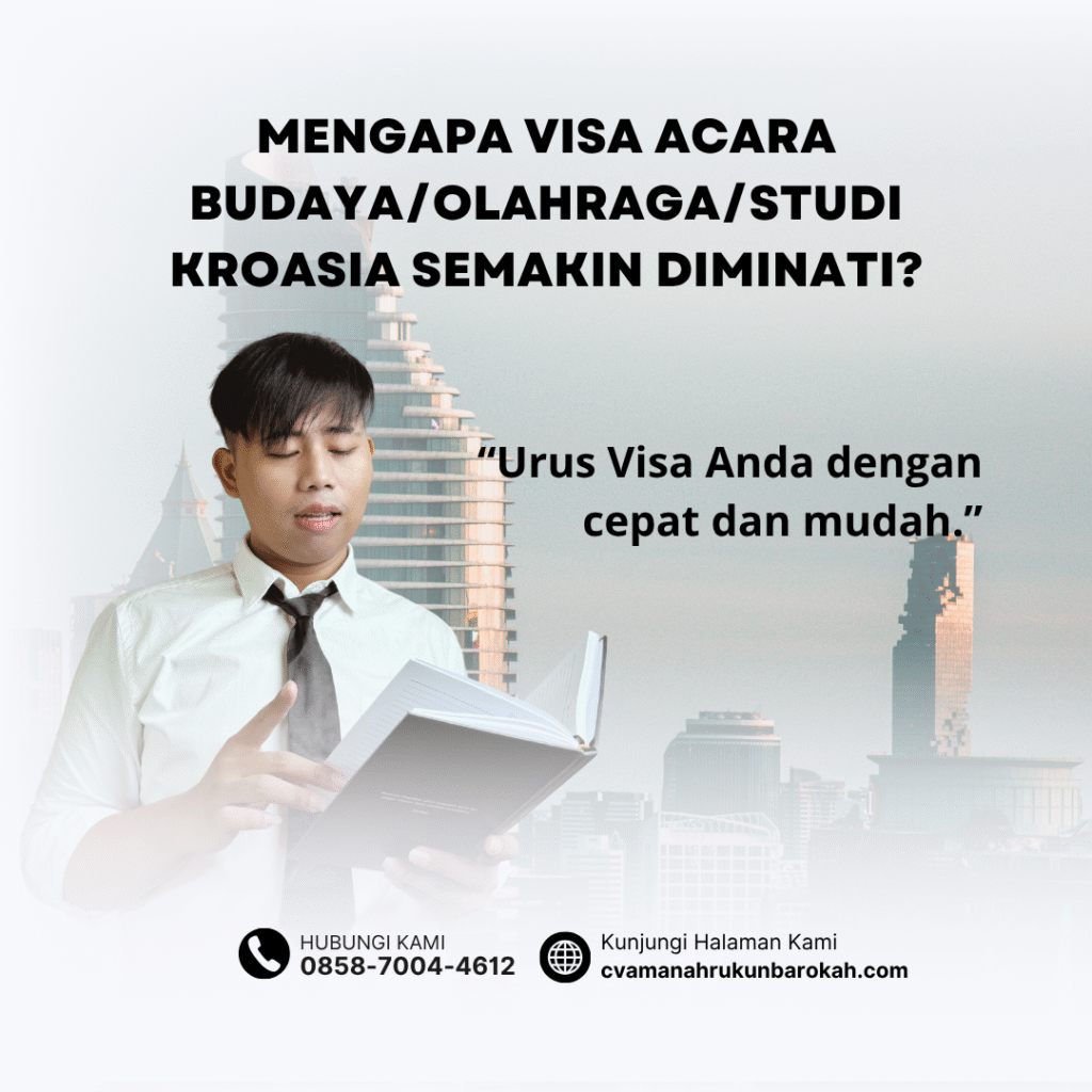 Mengapa visa acara budayaolahragastudi kroasia semakin diminati