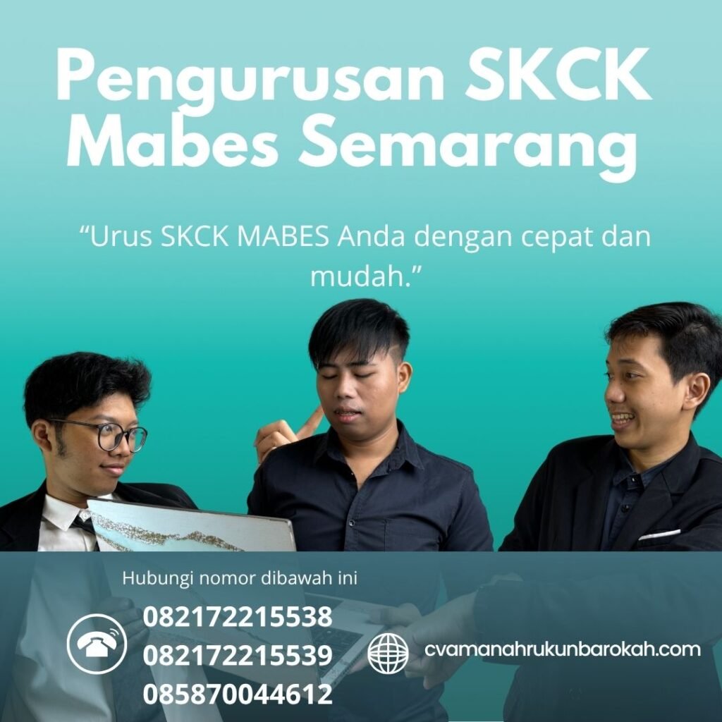 Pengurusan skck mabes semarang