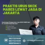 Praktis urus skck mabes lewat jasa di jakarta