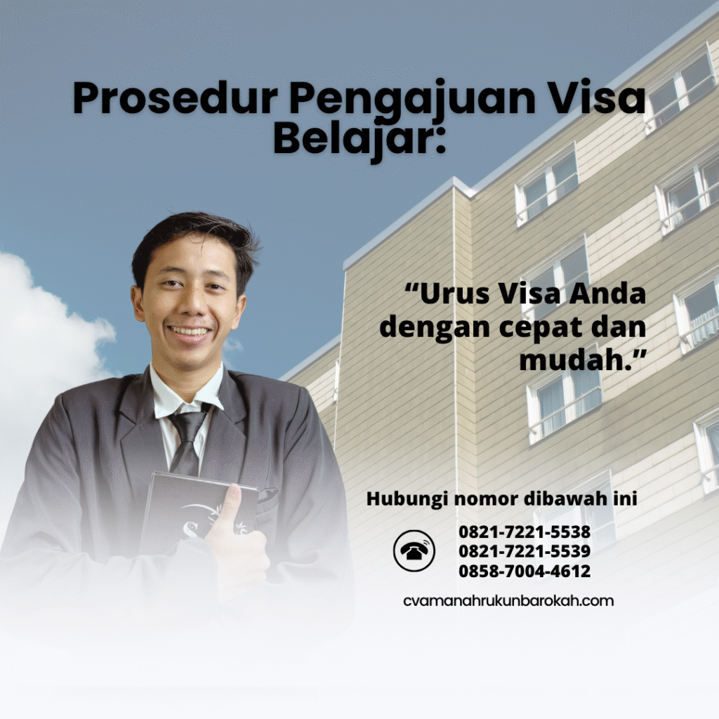 Prosedur pengajuan visa belajar