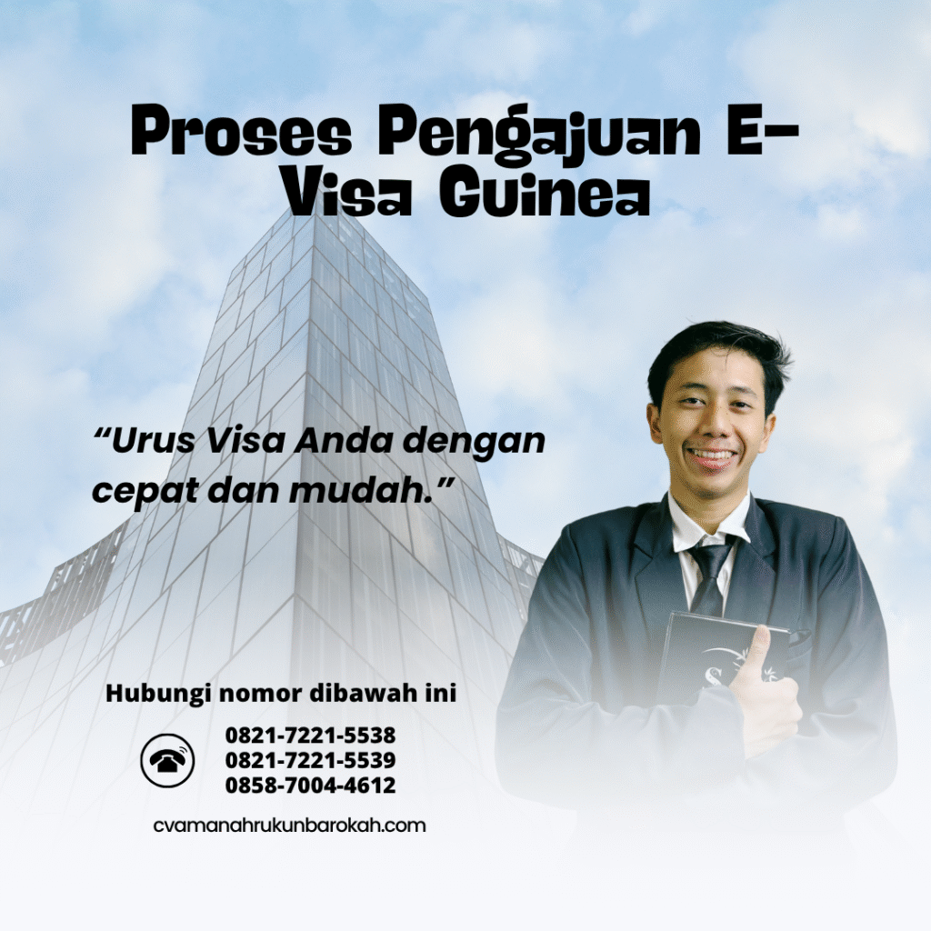 Proses Pengajuan E-Visa Guinea Proses pengajuan e visa guinea