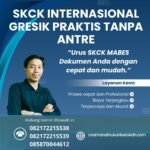Skck internasional gresik praktis tanpa antre