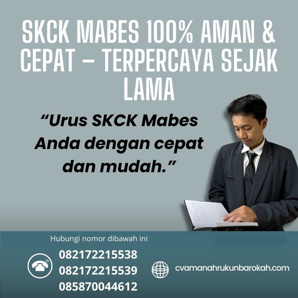 Skck mabes 100% aman & cepat – terpercaya sejak lama