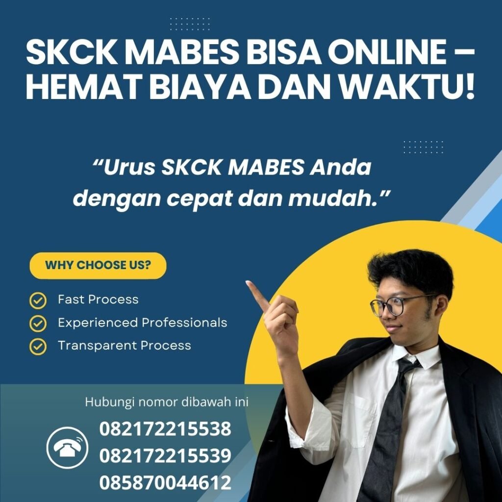 Skck mabes bisa online – hemat biaya dan waktu!