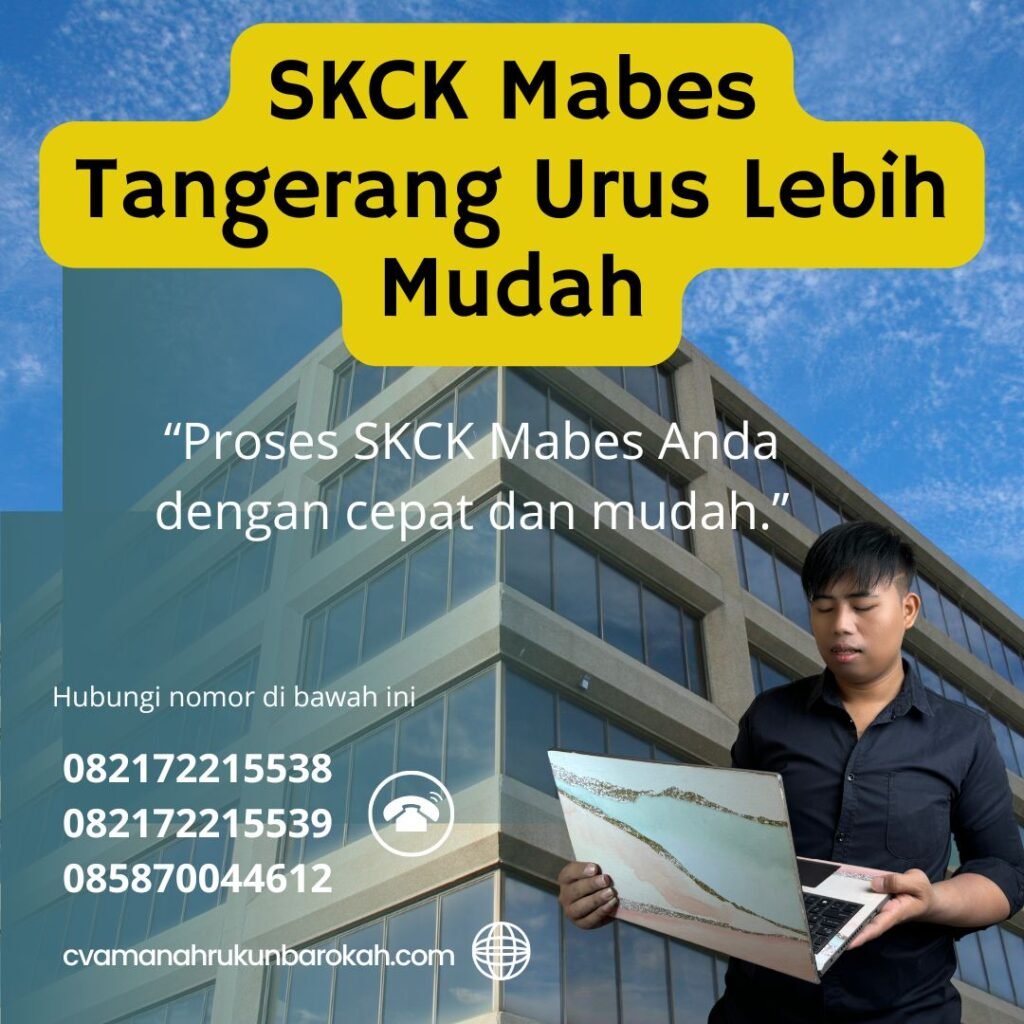 Skck mabes tangerang urus lebih mudah