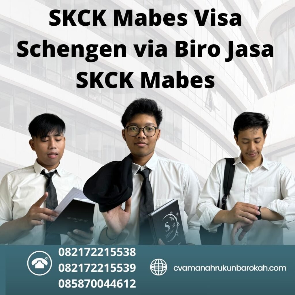 Skck mabes visa schengen via biro jasa skck mabes