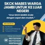 Skck mabes warga jambi untuk ke luar negeri