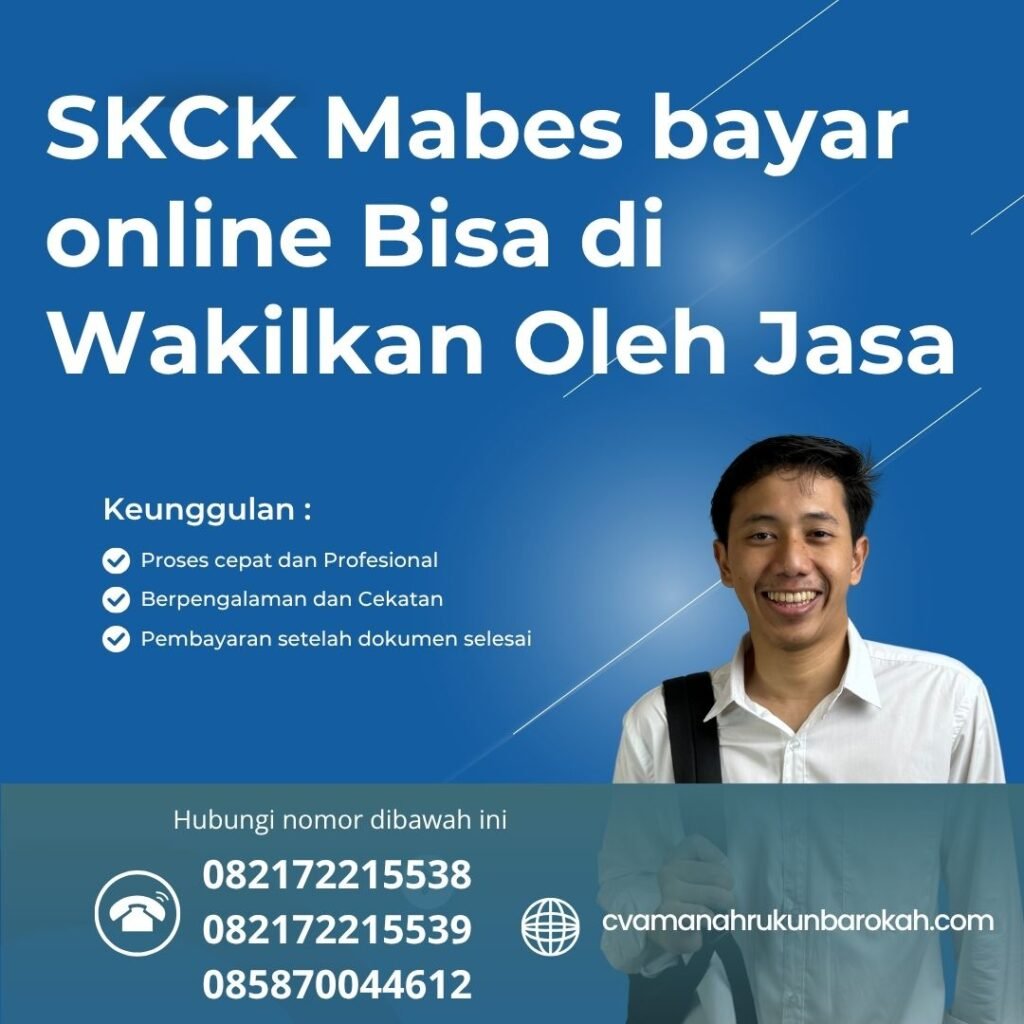Skck mabes bayar online bisa di wakilkan oleh jasa