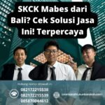 Skck mabes dari bali cek solusi jasa ini! terpercaya