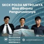 Skck polda metrojaya bisa dibantu pengurusannya