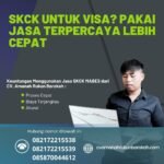 Skck untuk visa pakai jasa terpercaya lebih cepat