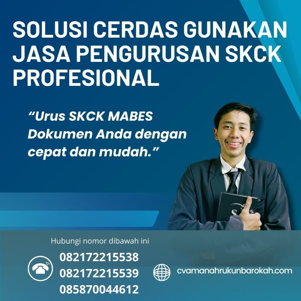 Solusi Cerdas Gunakan Jasa Pengurusan SKCK Profesional Solusi cerdas gunakan jasa pengurusan skck profesional