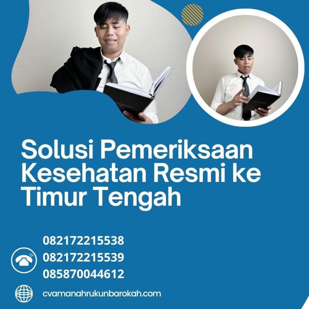 Solusi pemeriksaan kesehatan resmi ke timur tengah
